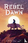 Lin, Ann Sei - Rebel Dawn