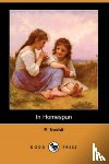 Nesbit, Edith, Nesbit, E - In Homespun (Dodo Press)
