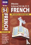 Fotheringham, Liz - BBC Bitesize Edexcel GCSE (9-1) French Revision Workbook - 2023 and 2024 examss