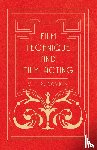 Pudovkin, V.I. - Film Technique And Film Acting - The Cinema Writings Of V.I. Pudovkin