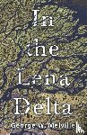 Melville, George W. - In The Lena Delta