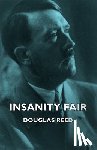Reed, Douglas - Insanity Fair