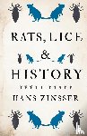 Zizsser, Hans - Rats, Lice And History
