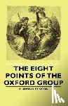 Benson, C. Irving - The Eight Points Of The Oxford Group