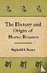 Brown, Reginald - The History and Origin of Horse Brasses