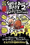 Pilkey, Dav - Super Diaper Baby 2 The Invasion of the Potty Snatchers