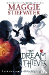Stiefvater, Maggie - The Dream Thieves