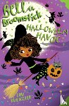 Kuenzler, Lou - Bella Broomstick: Halloween Havoc