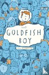 Thompson, Lisa - The Goldfish Boy
