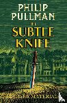 Philip Pullman - The Subtle Knife