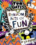 Pichon, Liz - Tom Gates 19:Random Acts of Fun
