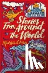 Chan, Maisie - Stories From Around the World