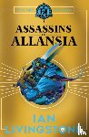 Livingstone, Ian - ASSASSINS OF ALLANSIA