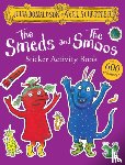 Donaldson, Julia - The Smeds and the Smoos Sticker Book