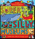 Sharratt, Nick - Super Silly Museums PB