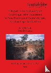Beaumont, Peter, McNabb, John - A Report on the Archaeological Assemblages from Excavations by Peter Beaumont at Canteen Koppie Northern Cape South Africa