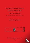 Coqueugniot, Gaelle - Archives et bibliotheques dans le monde grec