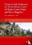 Bernal Gómez, Marco Antonio - Neanderthal Resilience in Two Hotspot Zones of Iberia (Cantabrian and Betic Regions)