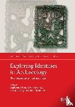  - Exploring Identities in Archaeology