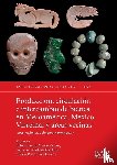  - Producción, circulación e intercambio de bienes en Mesoamérica, México Virreinal y áreas vecinas