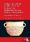 Kapuran, Aleksandar, Aleksi¿, Aleksandar - Braljina, an Early and Middle Bronze Age Settlement in Southeastern Europe (Ni¿ava District, Serbia)