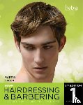Green, Martin (Author) - Begin Hairdressing and Barbering
