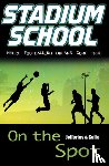 Jefferies, Cindy, Goffe, Seb (Author) - On the Spot
