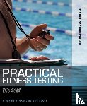 Coulson, Morc (University of Sunderland), Archer, David - Practical Fitness Testing