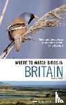 Harrap, Simon, Redman, Nigel - Where to Watch Birds in Britain