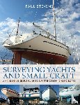 Stevens, Paul - Surveying Yachts and Small Craft