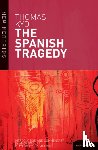 Kyd, Thomas - The Spanish Tragedy