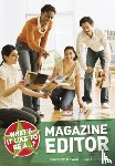 Dowen, Elizabeth, Thompson, Lisa - What's it Like to be a Magazine Editor?