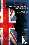 Penhall, Joe, Kwei-Armah, Kwame, Neilson, Anthony, Agbaje, Bola - The Methuen Drama Book of 21st Century British Plays