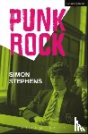 Stephens, Simon (Author) - Punk Rock