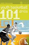 Donovan, Mick - 101 Youth Basketball Drills