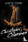 Howard, Martin - Christopher Columbus