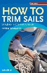 Schweer, Peter - How to Trim Sails