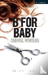 Winters, Carmel (Playwright - B for Baby