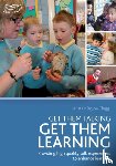 Bryce-Clegg, Dr Alistair - Get Them Talking - Get Them Learning