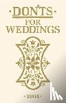 Anonymous - Don'ts for Weddings