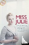 Strindberg, August - Miss Julie