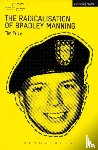 Price, Tim - The Radicalisation of Bradley Manning