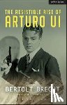 Brecht, Bertolt - The Resistible Rise of Arturo Ui
