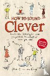 van den Bergh, Hubert - How to Sound Clever