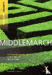 Cowley, Julian - Middlemarch (York Notes Advanced) English Literature Study Guide - for 2026, 2027 exams