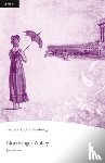 Austen, Jane - Level 6: Northanger Abbey