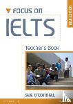 O'Connell, Sue - Focus on IELTS Teacher's Book New Edition