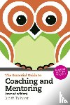 Tolhurst, Judith - Essential Guide to Coaching and Mentoring, The