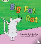 Sandford, Nicola - Bug Club Phonics - Phase 2 Unit 5: Big Fat Rat