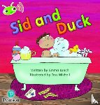 Lynch, Emma - Bug Club Phonics - Phase 2 Unit 4: Sid and Duck
